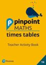 Pinpoint Maths Times Tables Year 4 Teacher Activity Book