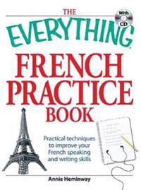 The Everything French Practice Book