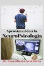 Aproximación a la NeuroPsicología