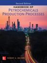 Handbook of Petrochemicals Production, Second Edition
