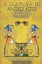 A Cultura do Antigo Egito Revelada