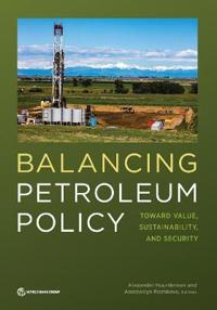 Balancing petroleum policy