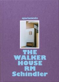 Walker House - RM Schindler
