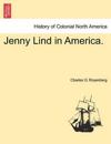 Jenny Lind in America.