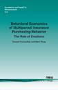 Behavioral Economics of Multiperiod Insurance Purchasing Behavior