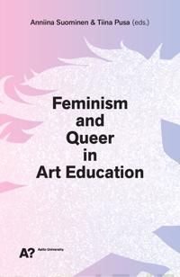 Feminism and queer in art education