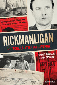 Rickmanligan Churchills attentat i Sverige