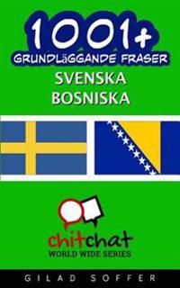 1001+ Grundläggande Fraser Svenska - Bosniska