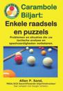 Carambole Biljart - Enkele raadsels en puzzels