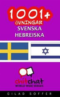 1001+ Övningar Svenska - Hebreiska