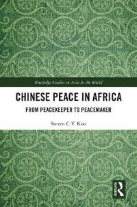 Chinese Peace in Africa