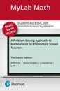 MyLab Math with Pearson eText Access Code (24 Months) for Problem Solving Approach to Mathematics for Elementary School Teachers, A