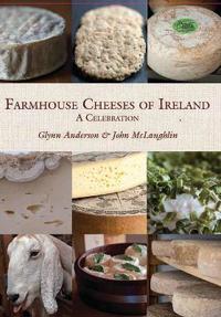 Farmhouse Cheeses of Ireland