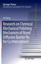 Research on Chemical Mechanical Polishing Mechanism of Novel Diffusion Barrier Ru for Cu Interconnect