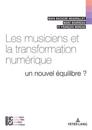 Les Musiciens Et La Transformation Numérique