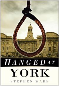 Hanged at York