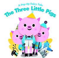 Fairytale Pop Up: Three Little Pigs