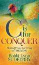 C is for Conquer