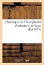 Historique Du 65e Régiment d'Infanterie de Ligne