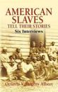 American Slaves Tell Their Stories