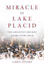 Miracle in Lake Placid