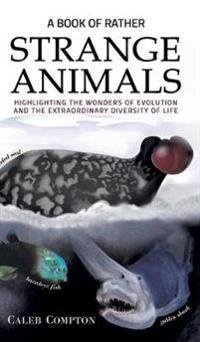 A Book of Rather Strange Animals