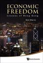 Economic Freedom: Lessons Of Hong Kong
