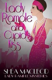 Lady Rample and Cupid's Kiss