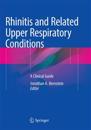 Rhinitis and Related Upper Respiratory Conditions
