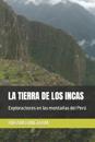 La Tierra de Los Incas