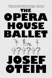 The Opera House Ballet
