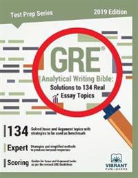 GRE Analytical Writing Bible