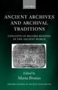 Ancient Archives and Archival Traditions