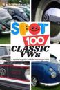 Spot 100 Classic VWs