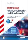 STARK Testtraining Polizei, Feuerwehr und Bundeswehr
