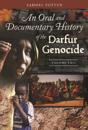 An Oral and Documentary History of the Darfur Genocide