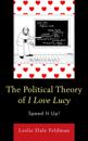 Political Theory of I Love Lucy