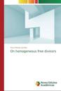 On homogeneous free divisors