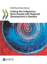 Linking the indigenous Sami people with regional development in Sweden