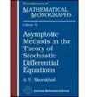 Asymptotic Methods in the Theory of Stochastic Differential Equations