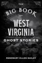 The Big Book of West Virginia Ghost Stories
