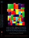 Decolonizing Epistemologies