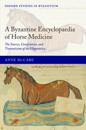 A Byzantine Encyclopaedia of Horse Medicine