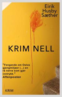 Kriminell - Eirik Husby Sæther | Inprintwriters.org