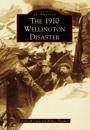 1910 Wellington Disaster