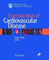 Essential Atlas of Cardiovascular Disease