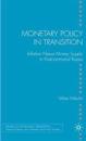 Monetary Policy in Transition