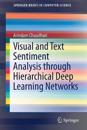 Visual and Text Sentiment Analysis through Hierarchical Deep Learning Networks
