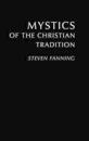 Mystics of the Christian Tradition