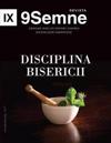 Disciplina Bisericii (Church Discipline) 9Marks Romanian Journal (9Semne)